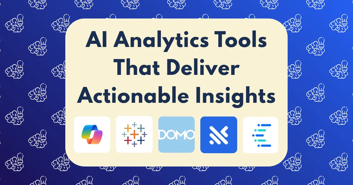 A graphic showcasing the text AI Analytics Tools That Deliver Actionable Insights above five AI analytics tools logos on a blue patterned background with flowers.