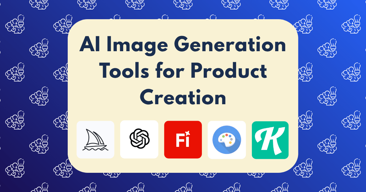 A graphic showcasing AI image generation tools for product creation, featuring the text "AI Image Generation Tools for Product Creation" above five tool icons on a blue background with a white abstract pattern.