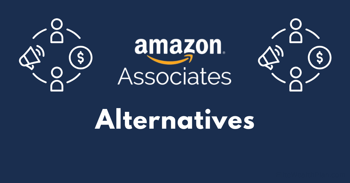 Amazon Associates alternatives
