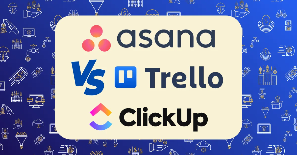 A beige box displays the logos and names of Asana vs Trello vs ClickUp with Vs in between them, set against a blue background filled with technology and productivity icons.