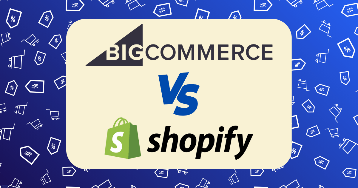 BigCommerce vs Shopify