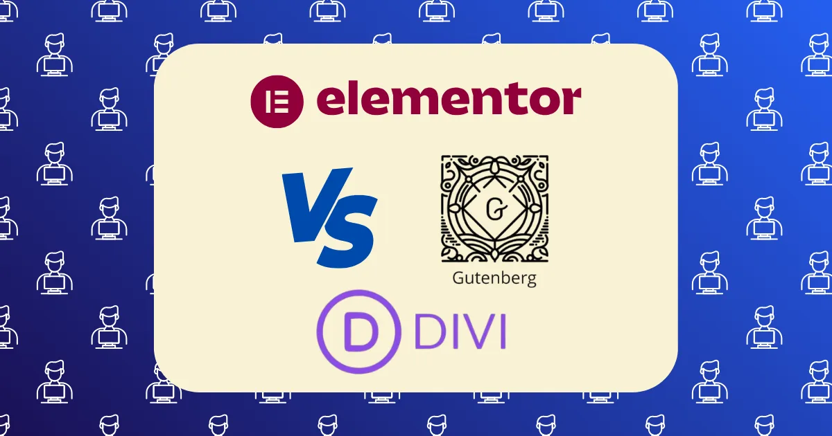 Comparison image featuring Elementor vs Divi vs Gutenberg—Elementor logo above "VS," facing the Gutenberg logo, "Gutenberg" text, and Divi logo, set against a background with repeating icons of a person at a computer.