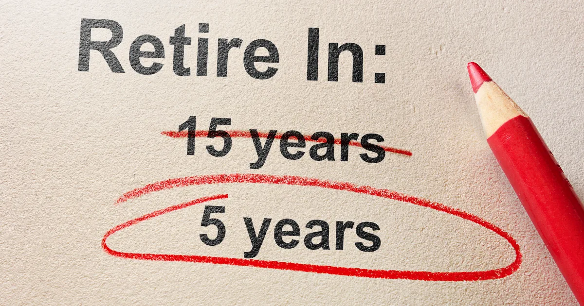 A red pencil circles “5 years” and crosses out “15 years” under the heading “Retire In:” on a textured beige paper—perfectly capturing the FIRE for entrepreneurs spirit.