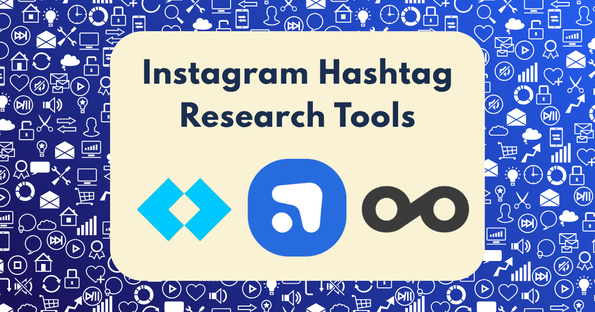 Instagram hashtag research tools