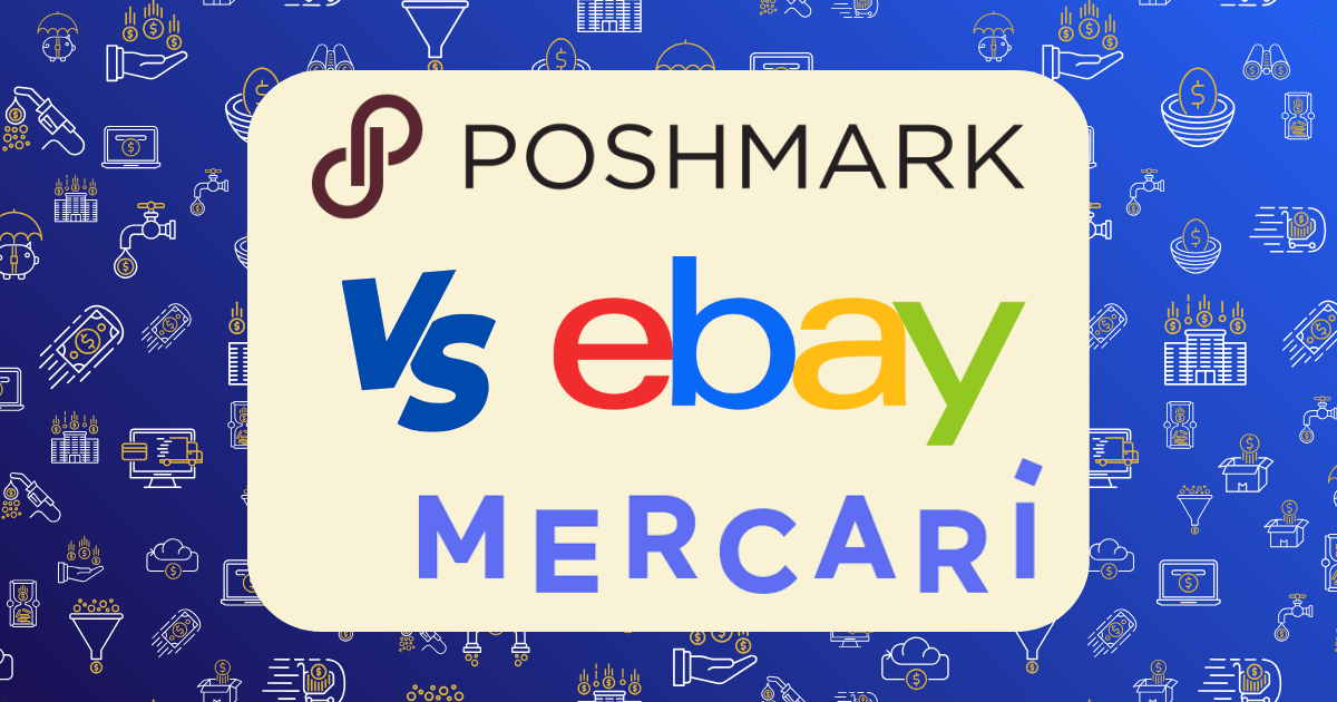 Poshmark vs Mercari vs eBay
