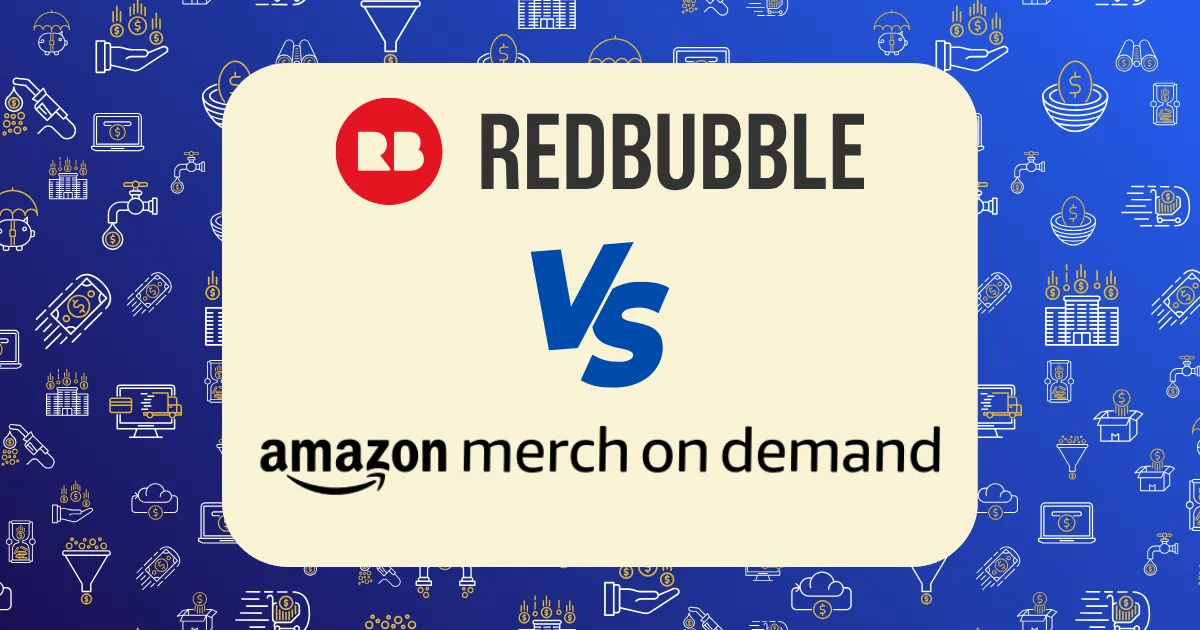 A graphic featuring the Redbubble vs Merch by Amazon logos, with text above "VS," set on a beige rectangle and a blue background filled with light blue creative icons.