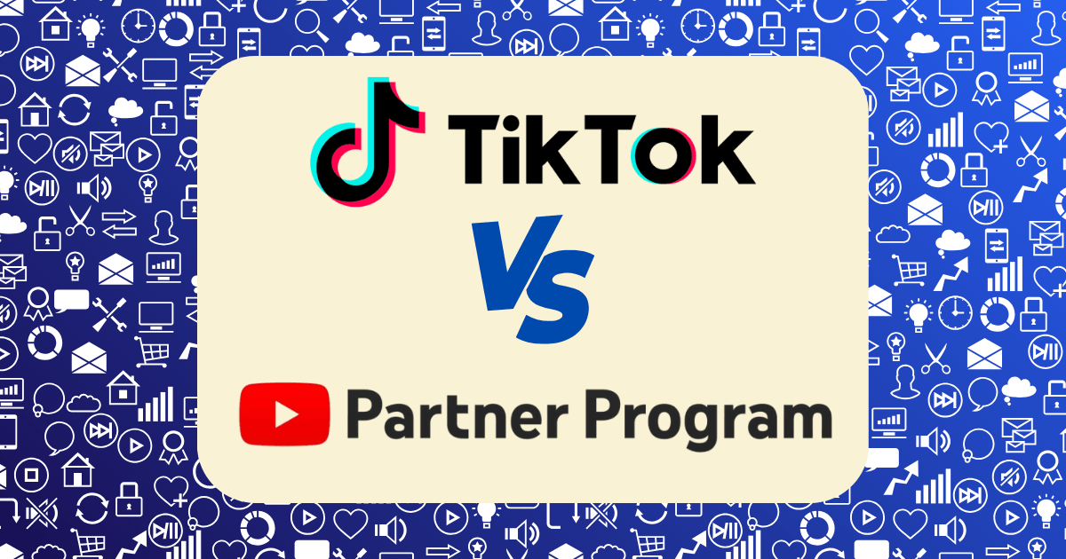 TikTok Creator Fund vs YouTube Partner Program