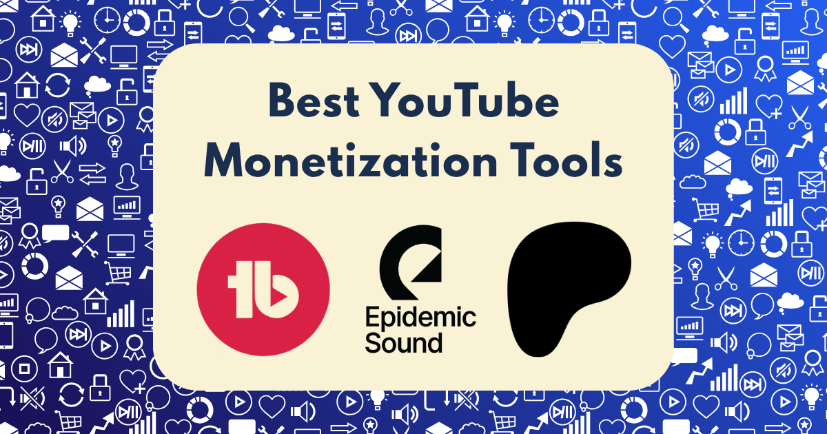 YouTube monetization tools