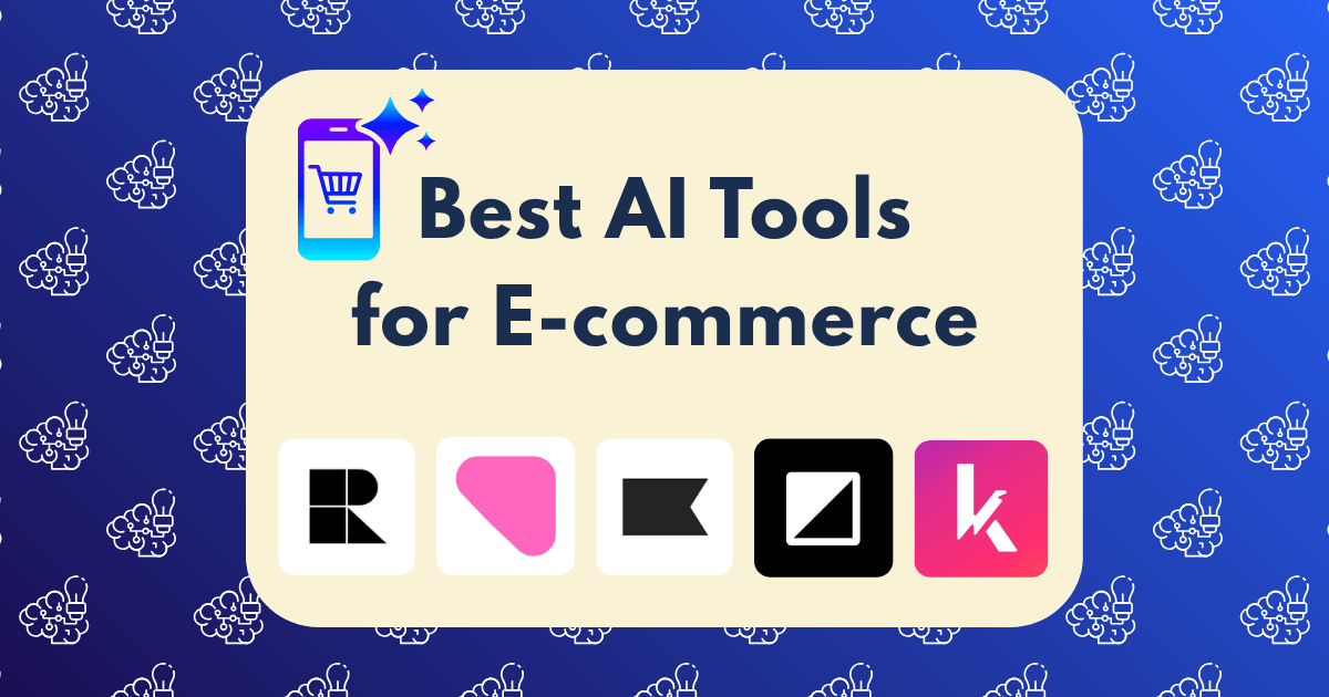 A graphic with a phone and cart icon and the text Best AI Tools for E-commerce highlights top AI tools for e-commerce. Five app logos sit on a cream rectangle, set against a blue background with abstract patterns.
