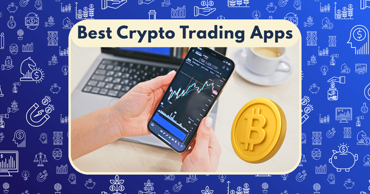 best crypto trading apps