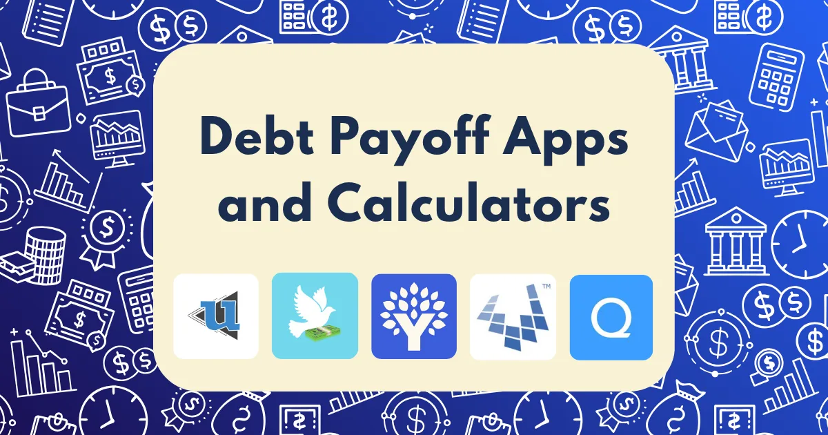 A graphic with the title Debt Payoff Apps and Calculators in bold on a beige box, featuring five app icons below. The background displays financial icons like clocks, dollar signs, and calculators—perfect for exploring debt payoff apps and calculators.