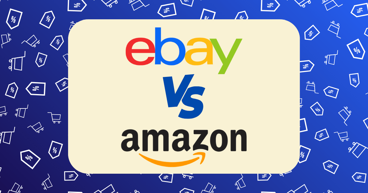 eBay vs Amazon for resellers