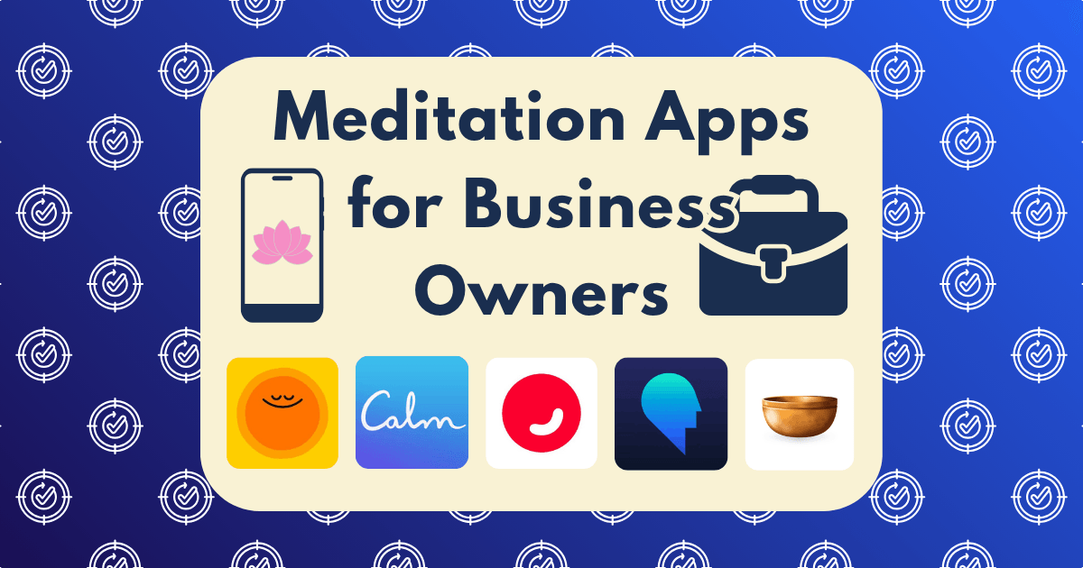 meditation apps for business owners