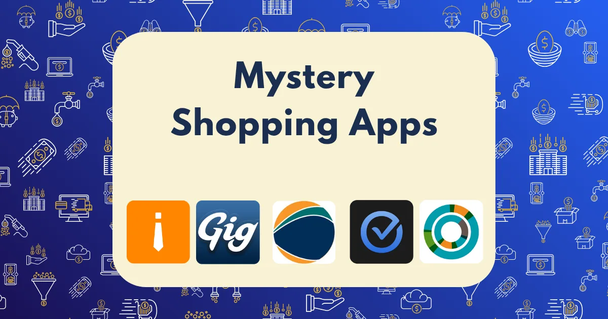 A graphic with Mystery Shopping Apps written in bold, centered text on a beige rectangle, above five mystery shopping apps icons, set against a blue background featuring line-art business and shopping icons.