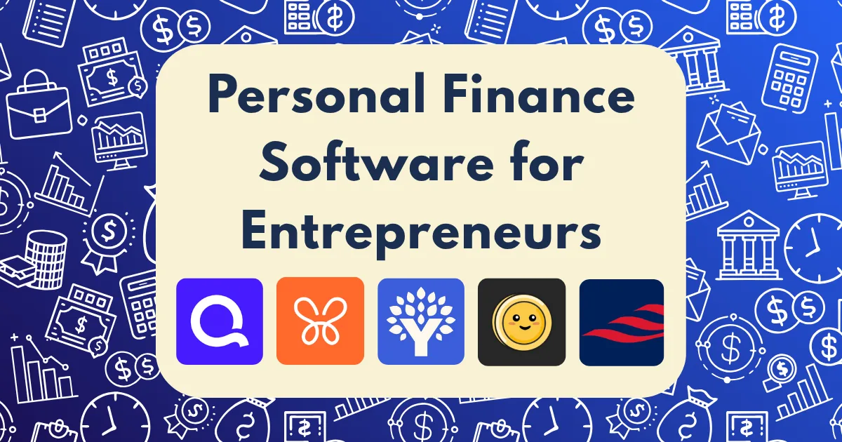 A graphic with icons of personal finance software for entrepreneurs and the text Personal Finance Software for Entrepreneurs on a blue background with white financial symbols like clocks, graphs, and dollar signs.