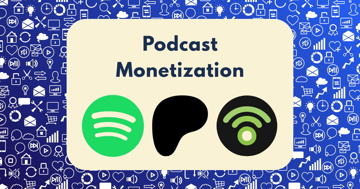 podcast monetization platforms