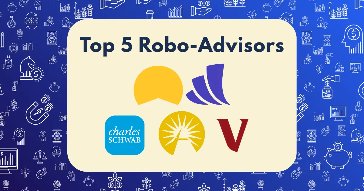 A graphic with the title Top 5 Robo-Advisors highlights four financial company logos on a cream background, all set against a blue backdrop adorned with finance-related icons, showcasing the best in top 5 robo-advisors.